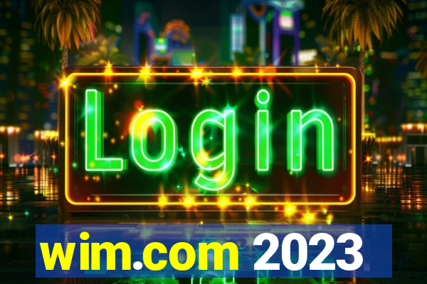 wim.com 2023